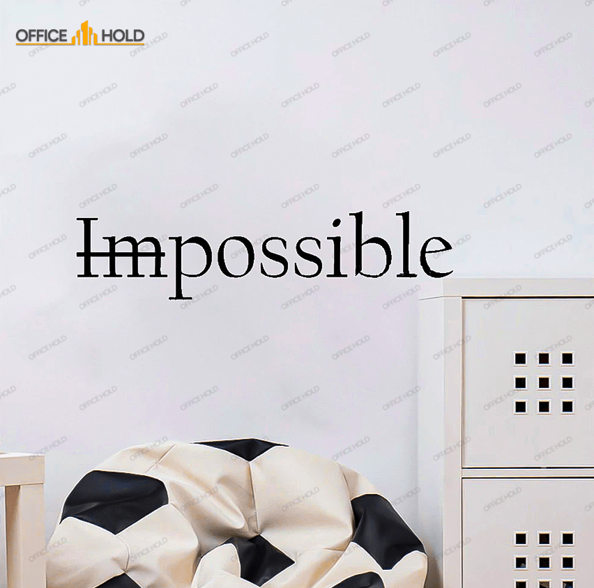 Possible Impossible Inspiring Office wall  Decor - OWD-074